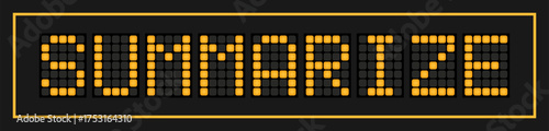 Orange color led banner in word summarize on black background