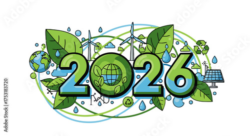 Ecofriendly 2026 text with green leaves, wind turbines, solar panels, and globe, symbolizing sustainability, renewable energy, and environmental consciousness for the new year