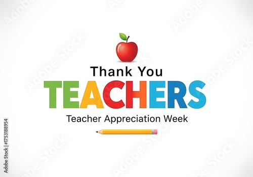 World teachers day thank you teachers, teacher appreciation week message with an apple and pencil isolated on white background, perfect for educational themes