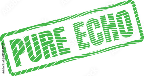Eye catching green rubber stamp with unique striped lettering displays the evocative phrase PURE ECHO