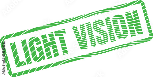 Inspirational Green LIGHT VISION Stamp with Striped Textured Font and Border