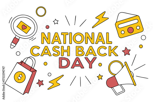 NATIONAL CASH BACK DAY vector illustration