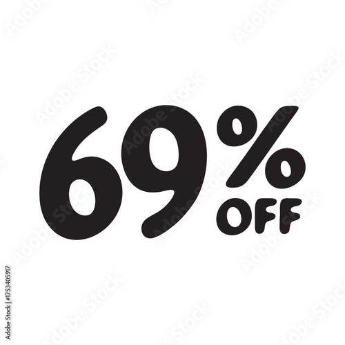 Sixty nine percent off discount sign on white background, vector illustration
