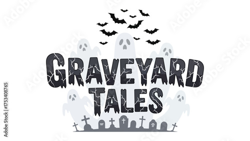 Graveyard Tales: Spooky graphic illustrating the chilling allure of Graveyard Tales, complete with eerie ghosts, and a flutter of bats over a haunting tombstone landscape.