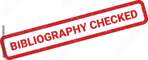 Distressed vector illustration indicating bibliography content has been thoroughly reviewed and validated