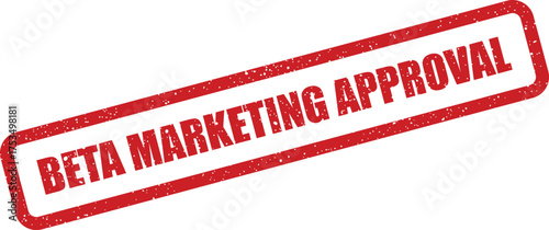 Grungy rectangular stamp impression featuring important beta marketing approval text for business project validation