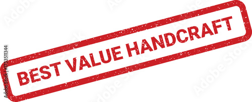 Red distressed rubber stamp highlighting BEST VALUE HANDCRAFT for artisanal product branding
