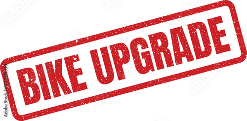 Red grunge effect rubber stamp vector illustration displaying the text Bike Upgrade for cycling enhancements