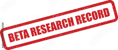 Red rectangular grunge stamp with beta research record indicating documented experimental findings