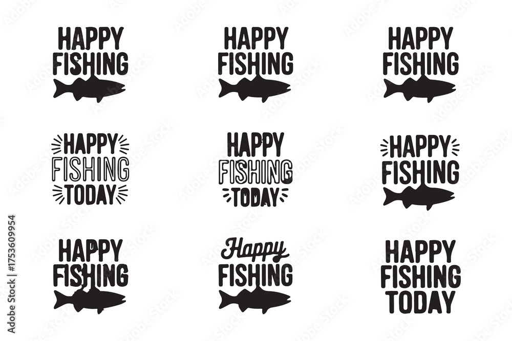 Fototapeta premium Happy Fishing Today Vintage Typography Collection set vector art illustration design.