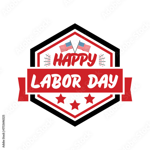 Labor Day Celebration: Honoring Hard Work and Dedication