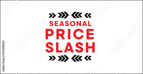 Seasonal price slash isolated on white background great discount offer banner
