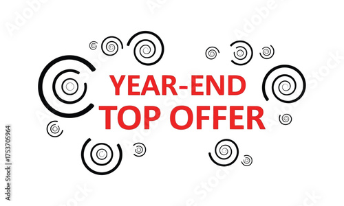 Exciting year-end top offer with festive swirls and bold text
