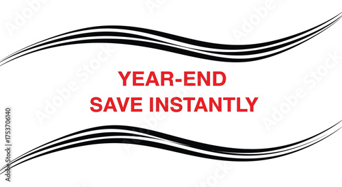 Year-end savings event, instant discounts and special offers for shoppers