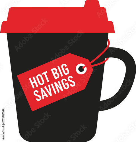 Promotional coffee cup with a sale tag offering big savings on hot beverages