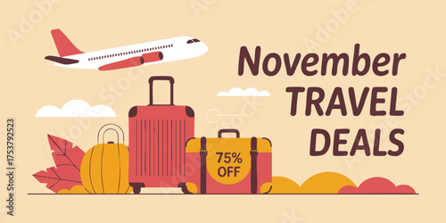 Travel promo plane luggage leaves November TRAVEL DEALS 75 off