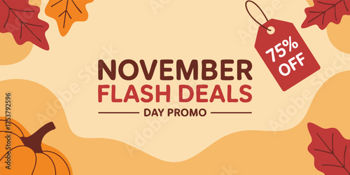 A fall promo graphic with text November Flash Deals tag with 75 off leaves  pumpkin on a cream background