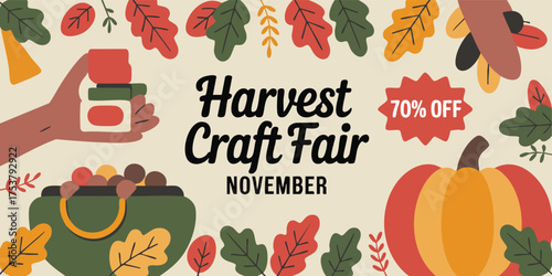 Harvest Craft Fair announcement with autumn leaves hand with jars pot of fruit pumpkin and a 70 off sign