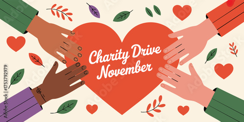Illustration of diverse hands surrounding a heart labeled Charity Drive November