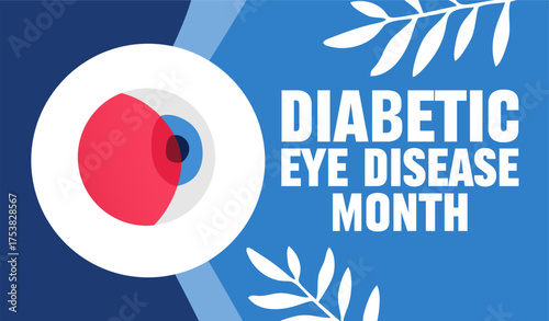 Diabetic Eye Disease Month for better diabetes prevention