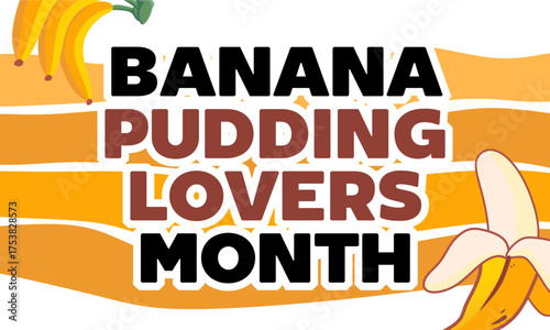 Banana pudding lovers month with delicious banana pudding