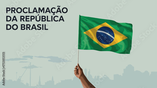 Proclamação da República Brasil National Flag Celebration