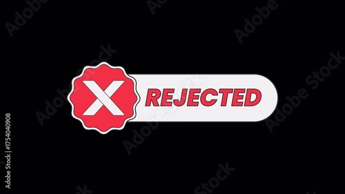 Rejection Badge Icon – Animation Alpha Loop