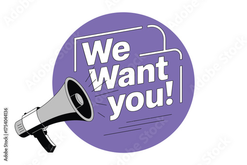 Vector art of we want you concept a megaphone announces a hiring opportunity, inviting individuals to join a team or organization with enthusiasm on transparent background