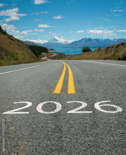 New Year 2026. Text 2026 written on the road to Mt Cook. New Zealand. Vertical format.