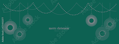 Line Christmas simple luxury modern banner, card with elegant toy, ball, bauble, garland, holiday decoration on green background vector cover template.