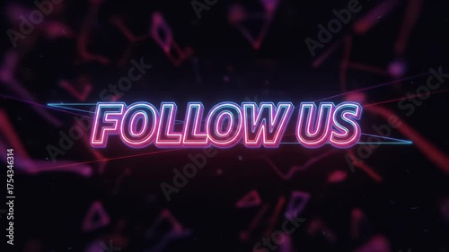 Retro Neon Follow Us Text Animation With Abstract Shapes