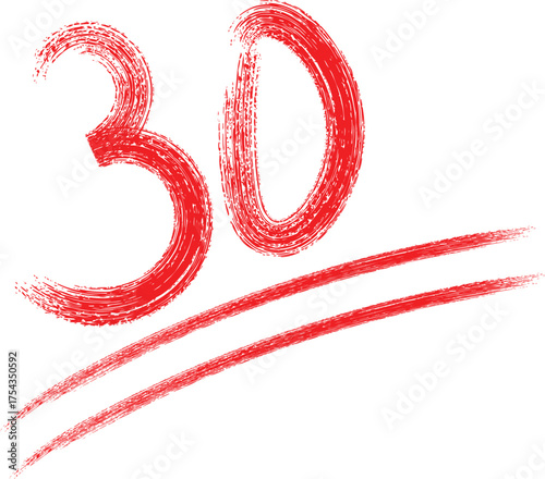 Handwritten red number thirty with underlines symbolizing a perfect score or achievement.