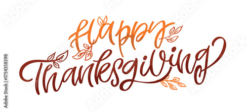 Happy ThanksGiving - Give Thanks - Be Grateful - cute hand drawn doodle lettering. For t-shirt print, mug, bag. 100% hand drawn vector