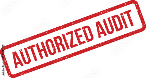 Grungy red rectangular rubber stamp displaying authorized audit for official financial review process