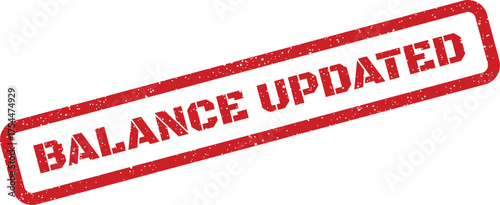Red rectangular rubber stamp showing BALANCE UPDATED message with a textured grunge effect for official documents