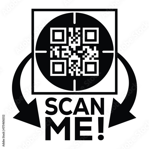A bold, black and white vector graphic featuring a QR code centered in a square with targeting marks. Large arrows point to the text "SCAN ME!", creating a compelling call-to-action for immediate digi