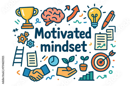 Motivated Mindset Doodles. Motivated mindset. Hand-drawn doodle illustration of Motivated mindset. Trophy,