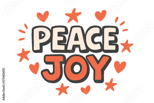 Peaceful Joy Doodle. “Peace Joy”. bold doodle lettering, thick outline, playful marker vibe, sketchy textures,