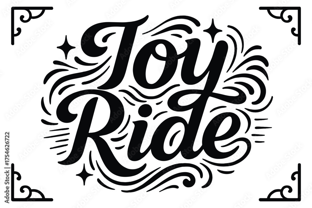 Obraz premium Joy Ride Typography. “Joy Ride”. modern hand lettering, smooth curves, balanced composition, clear readable