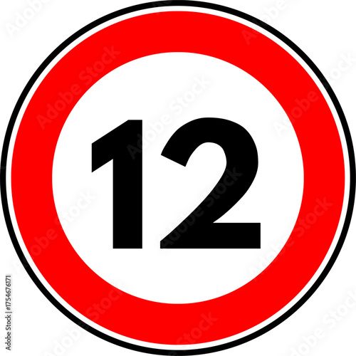 Speed limit 12 traffic sign, Speed limit 12 kilometers per hour road sign