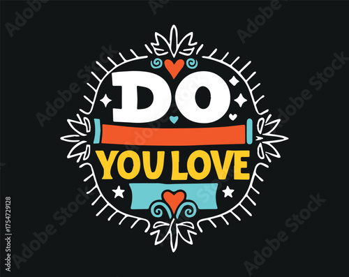 Typographic t-shirt design with some variants of motivational quotes