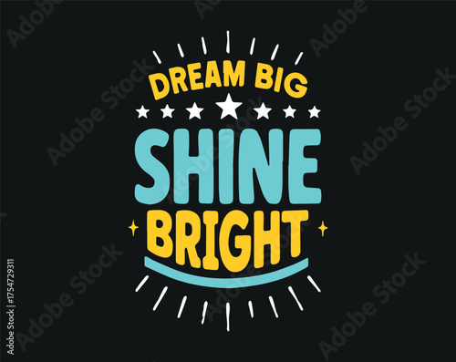 Typographic t-shirt design with some variants of motivational quotes