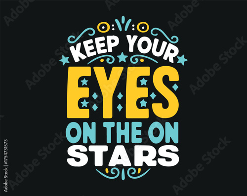 Typographic t-shirt design with some variants of motivational quotes