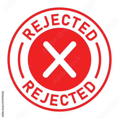 Red and white circular rejected stamp graphic with bold “REJECTED” text and central white X symbol. Ideal for denial, disapproval, business forms, and digital rejection designs.