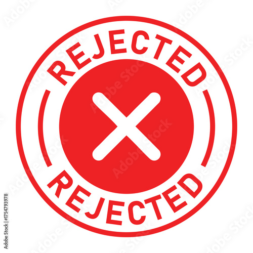 Red and white circular rejected stamp graphic with bold “REJECTED” text and central white X symbol. Ideal for denial, disapproval, business forms, and digital rejection designs.
