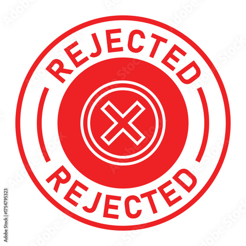 Red and white circular rejected stamp graphic with bold “REJECTED” text and central white X symbol. Ideal for denial, disapproval, business forms, and digital rejection designs.