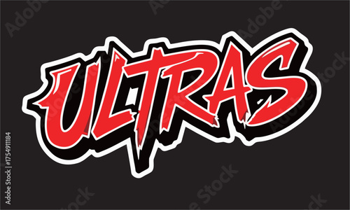 A vector of Ultras text for football fans hooligans 