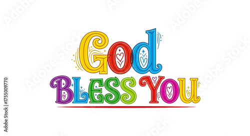 Vibrant, celebratory 'God Bless You' lettering with playful hearts and sparkles creates a joyful, uplifting message for any special occasion or greeting, radiating warmth and positive energy.
