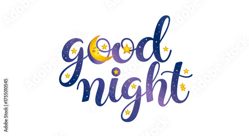 Dreamy good night message with a whimsical crescent moon and twinkling stars, perfect for bedtime stories or sweet dreams.