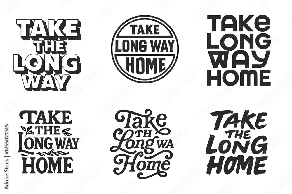 Fototapeta premium Lettering Variations Grid. Take the Long Way Home Spirit. Set lettering. harmonious lettering variations of the same emblematic concept, each with different
